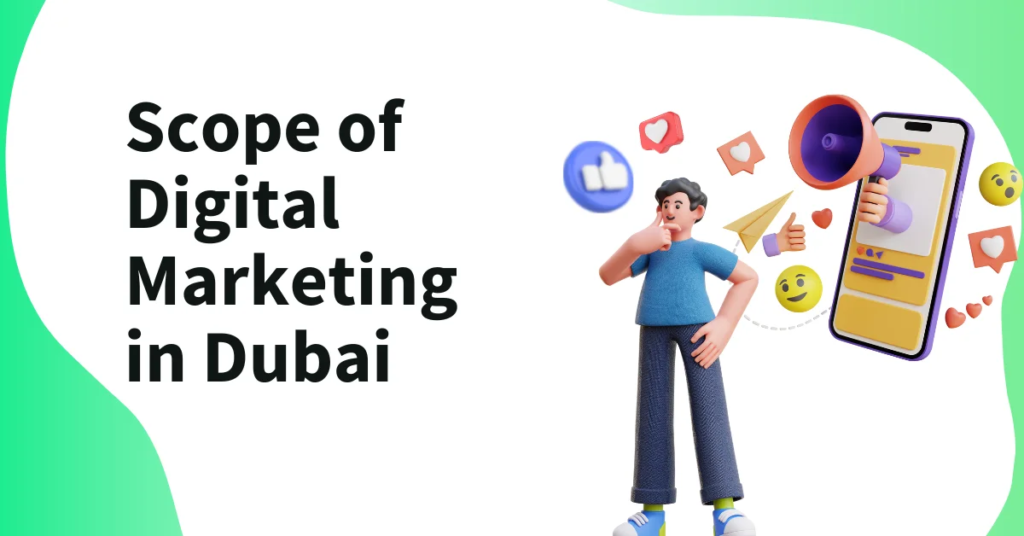 Scope of Digital Marketing in Dubai